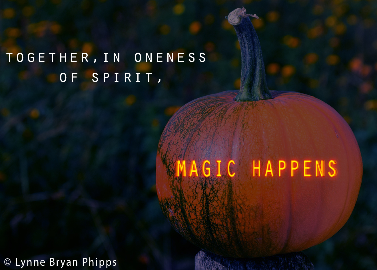 Halloween Reflection: Oneness of Spirit - Inspirited Living